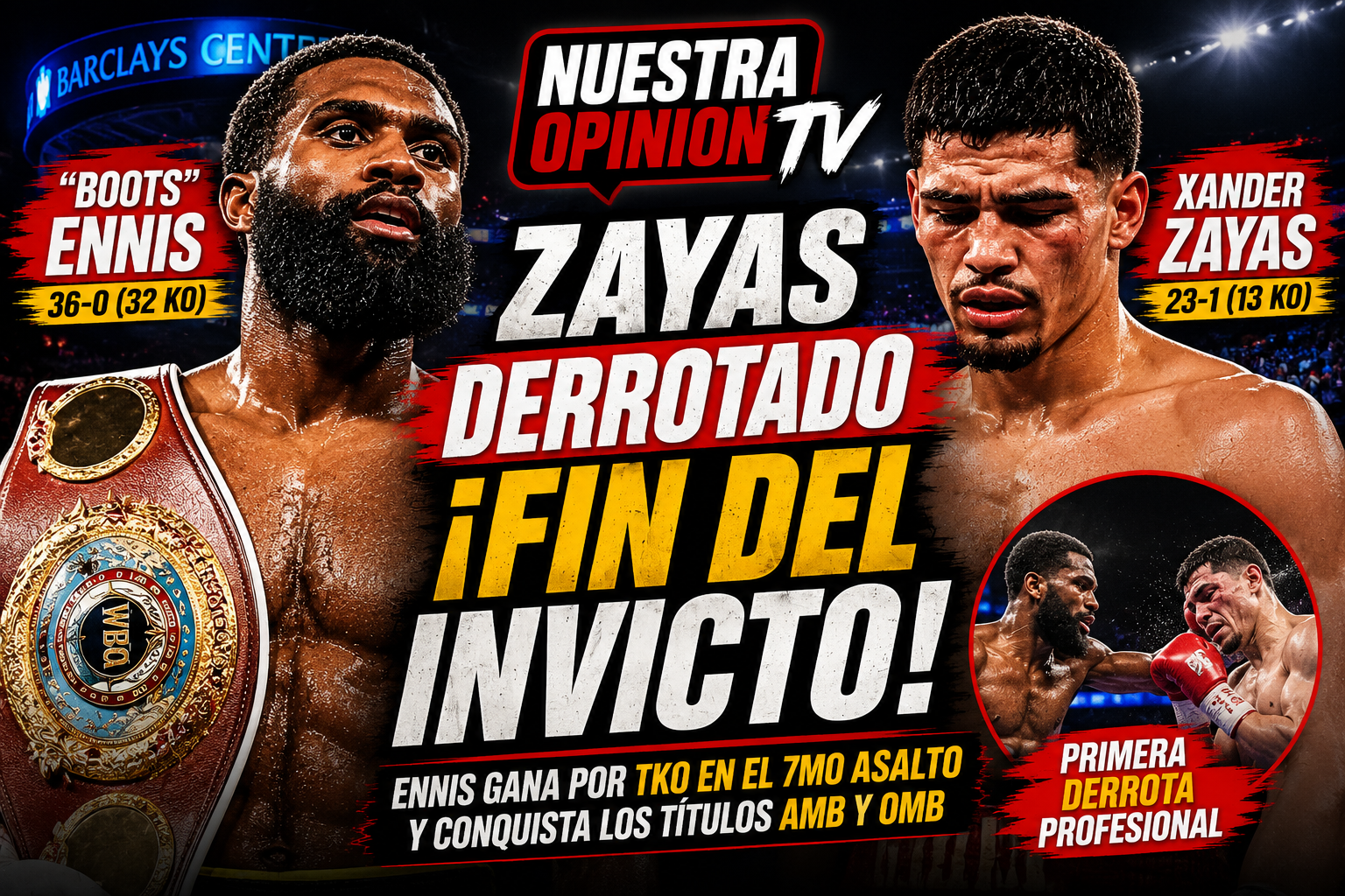 🥊 Se acabó el invicto: “Boots” Ennis derrota a Xander Zayas por nocaut técnico y conquista dos títulos mundiales